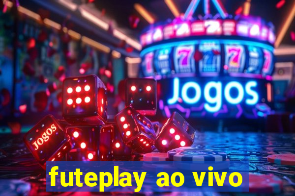 futeplay ao vivo